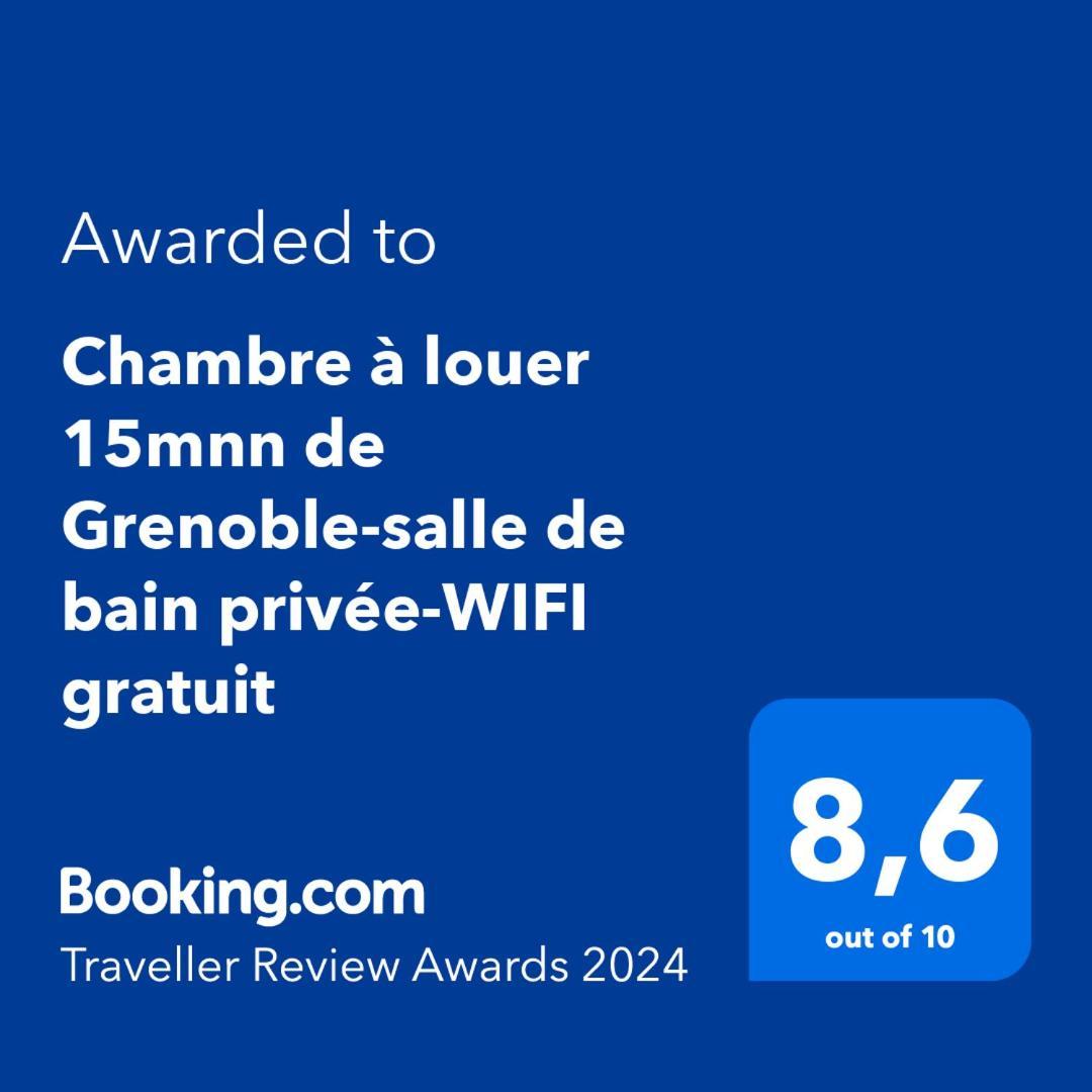 Chambre A Louer 15Mnn De Grenoble-Salle De Bain Privee-Wifi Gratuit Fontanil-Cornillon Exterior foto